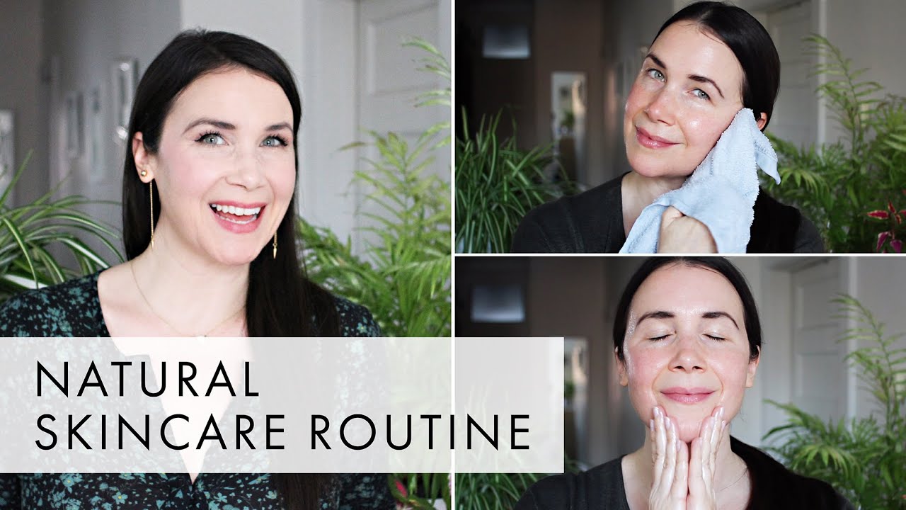 Natural Skincare Routine for Glowing Skin | Clean Beauty Tips