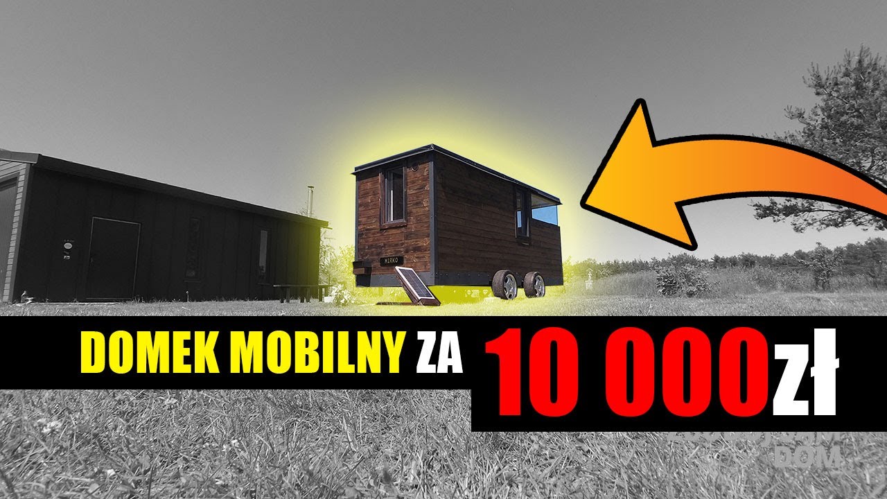 ⛔😍 Domek mobilny za 10 tys złotych na działkę! | Kamper? | Domek na ROD? | Przyczepa kempingowa? ⛔😍