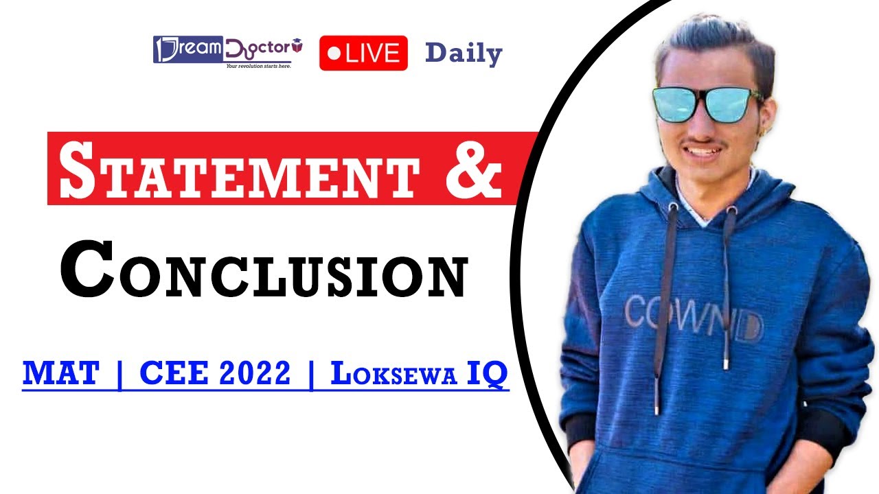 Statement and Conclusion/ MAT/ CEE Exam/ Dream Doctor/ IQ/Loksewa/ By Saurab Acharya