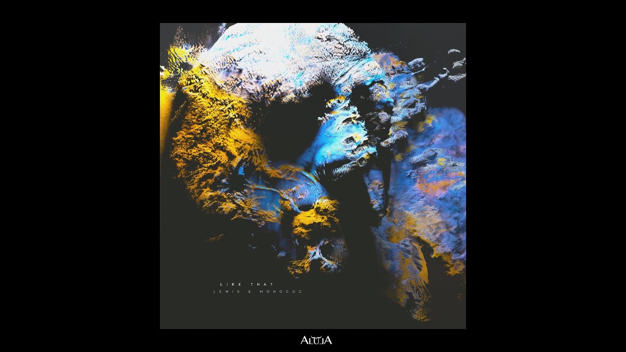 Lewis. & Monococ - Like that (Official audio)