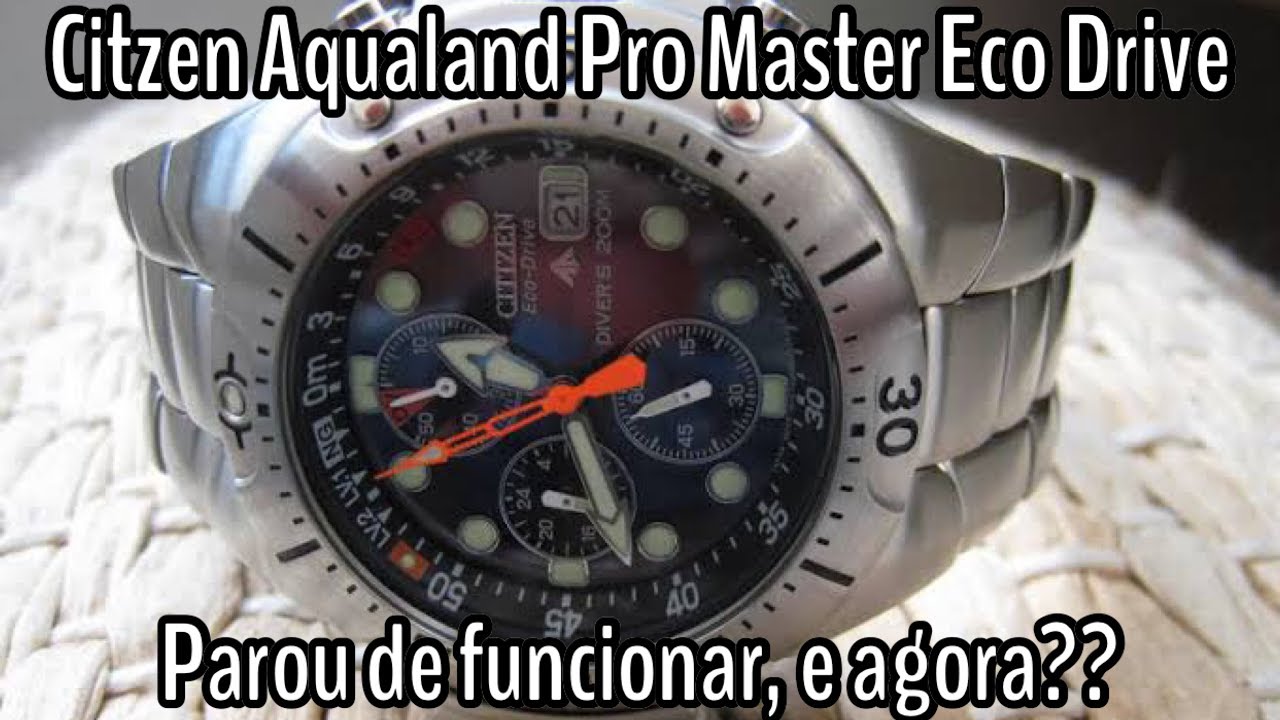 CITZEN AQUALAND PROMASTER ECODRIVE PAROU, E AGORA?
