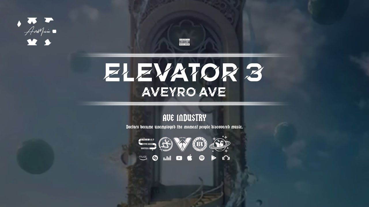 AVEYRO AVE - ELEVATOR 3 (Official Audio)