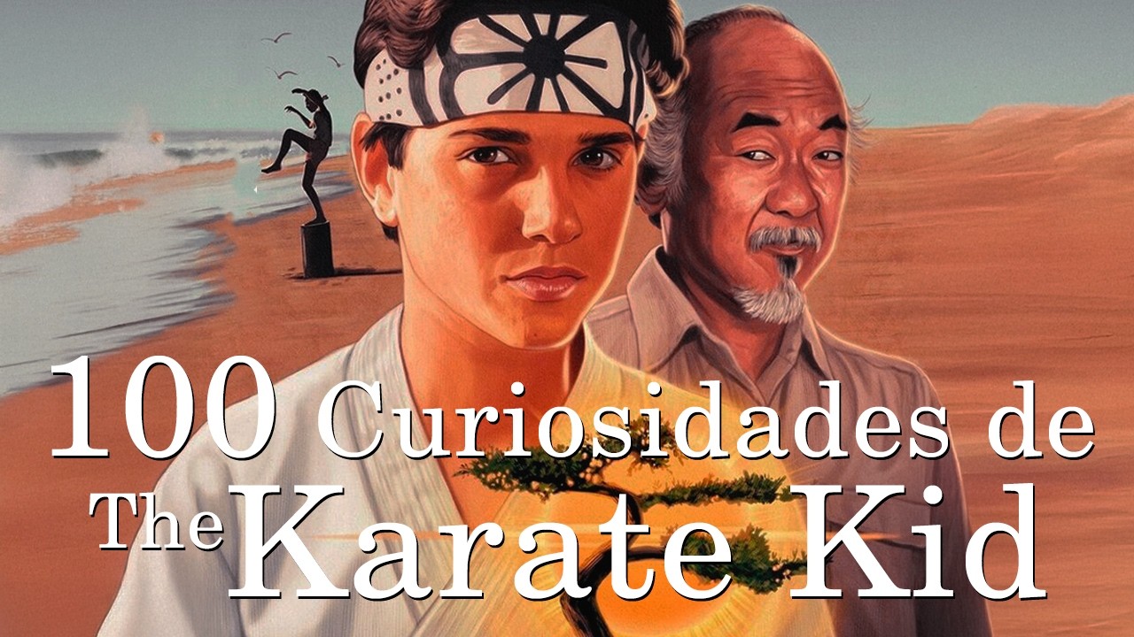 100 Curiosidades de Karate Kid 1 (1984)