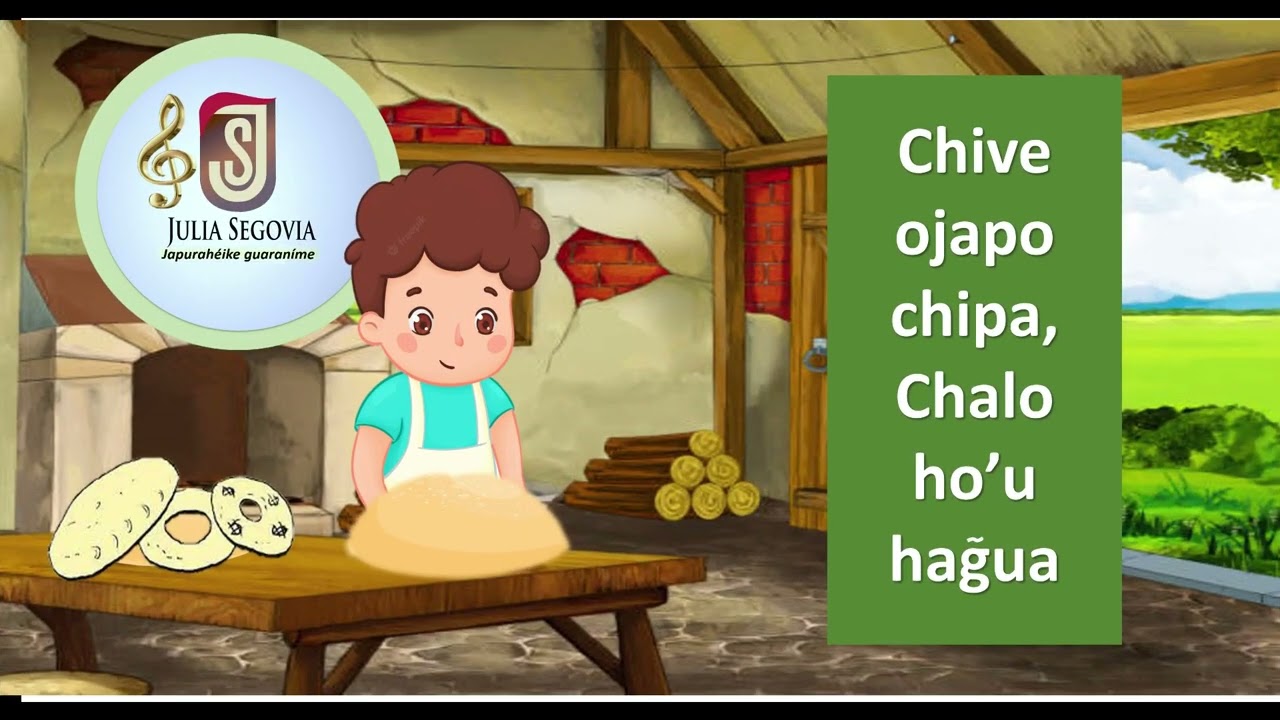 CHIPA APO,  CANCI&Oacute;N INFANTIL EN GUARAN&Iacute; DE JULIA SEGOVIA
