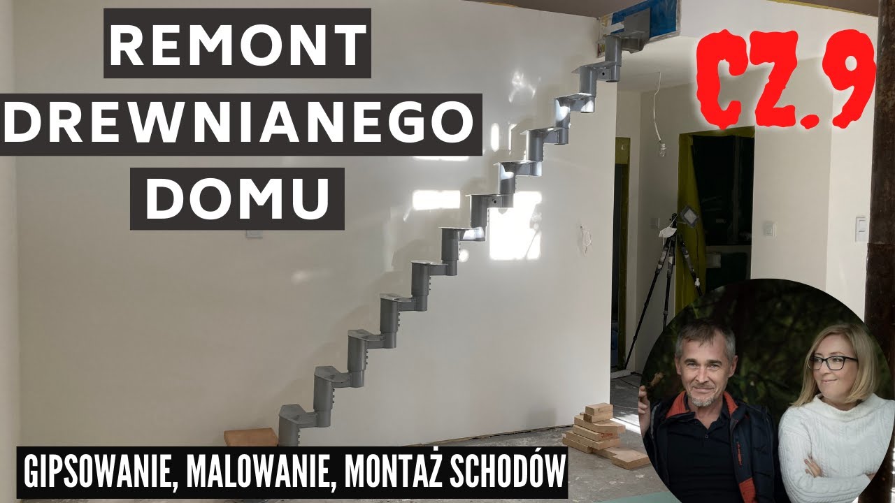 Remont drewnianego domu cz.9 - Gipsowanie, malowanie, montaż schodów.
