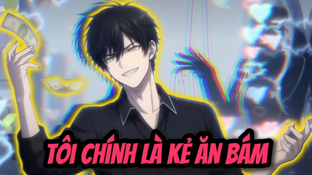 Full Có Kết | Tôi Chính Là Kẻ Ăn Bám | Ngon Review