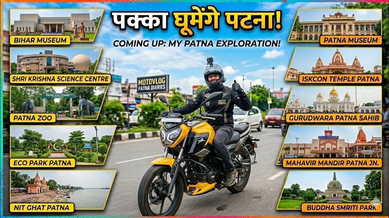 Patna Exploration 2026: 10 Best Places to Visit in Patna 🏍️ || 