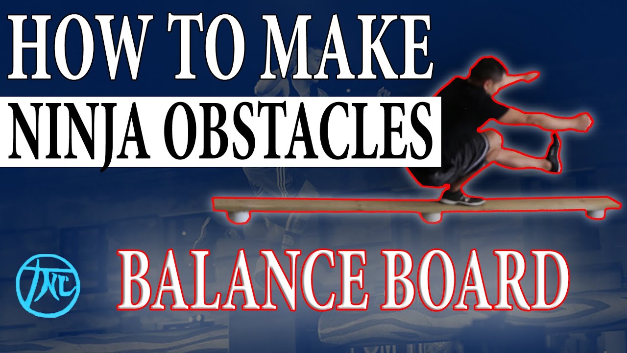 DIY Balance Board - How to make ninja warrior obstacles