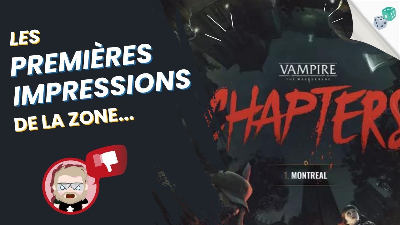Premières Impressions de Vampire: The Masquerade - Chapters