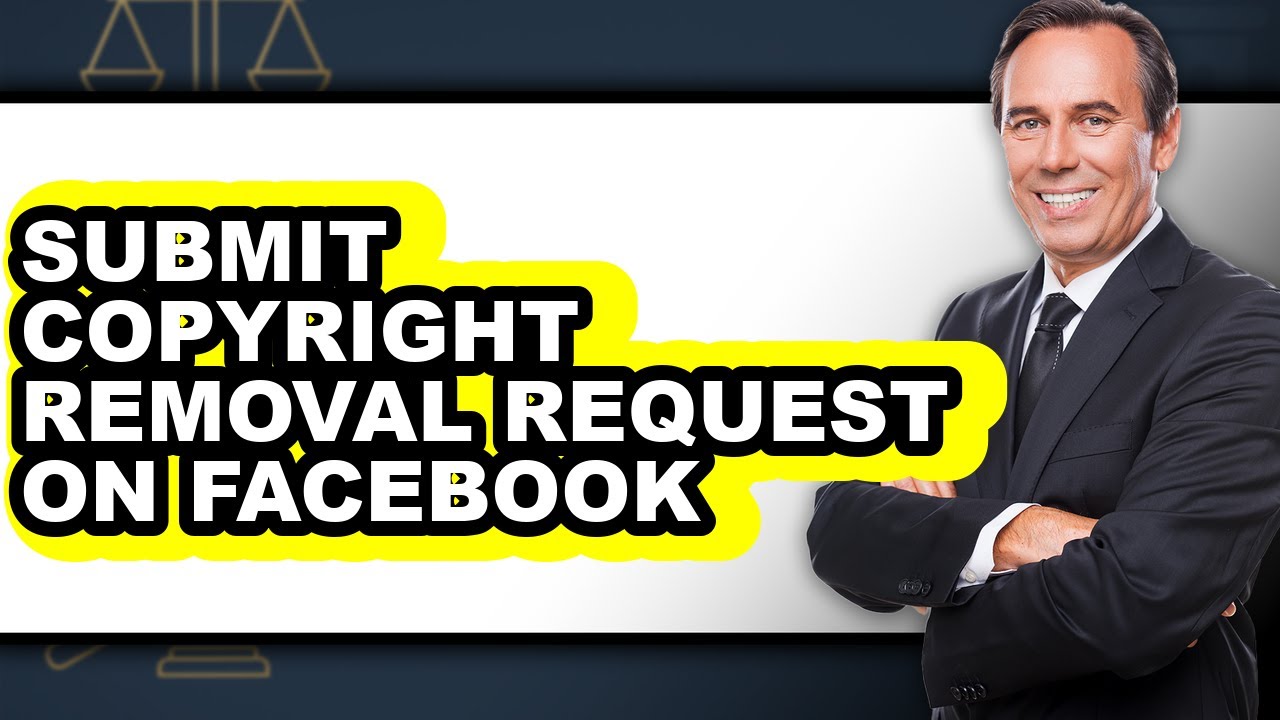 How To Submit Copyright Removal Request On Facebook (Easy Method)
