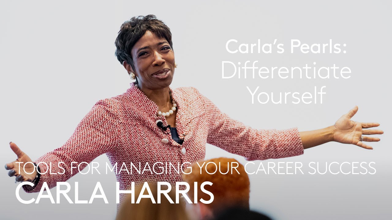 Carla Harris - Differentiate Yourself