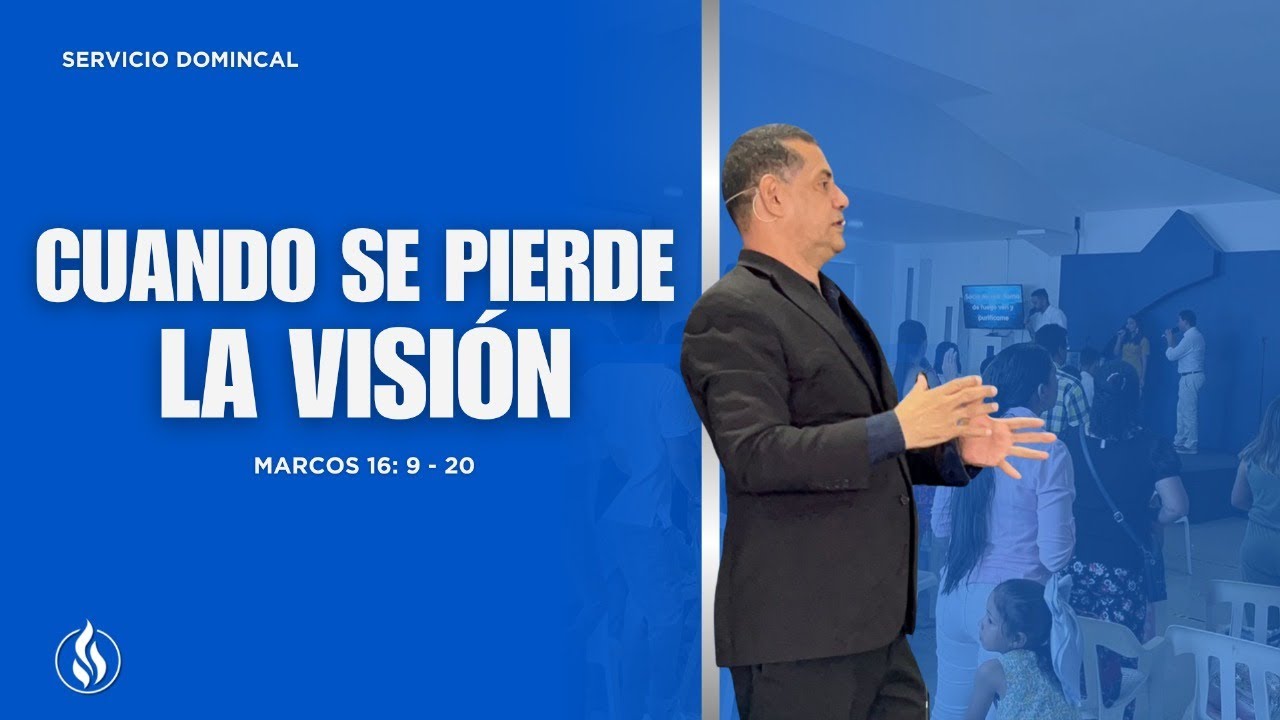 Cuando se pierde la visión | Pastor Enrique Morrillo 