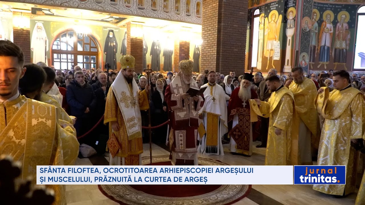 Sfânta Filofteia, ocrotitoarea Arhiepiscopiei Argeșului și Muscelului, prăznuită la Curtea de Argeș