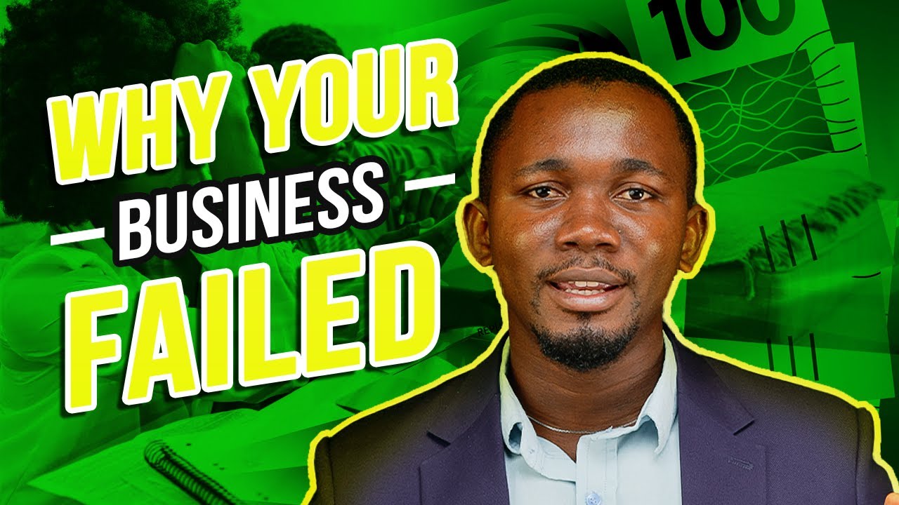 5 Reasons Business fail in 2025  | Entrepreneur training