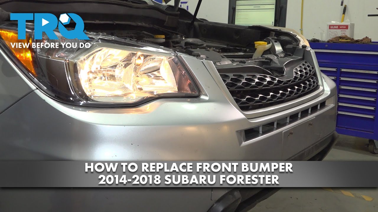 How to Replace Front Bumper 2014-2018 Subaru Forester