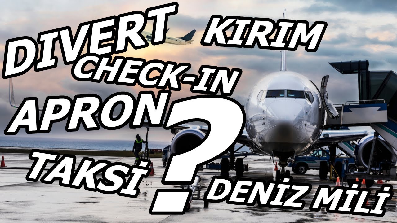 Herkesin Bilmesi Gereken Havacılık Terimleri