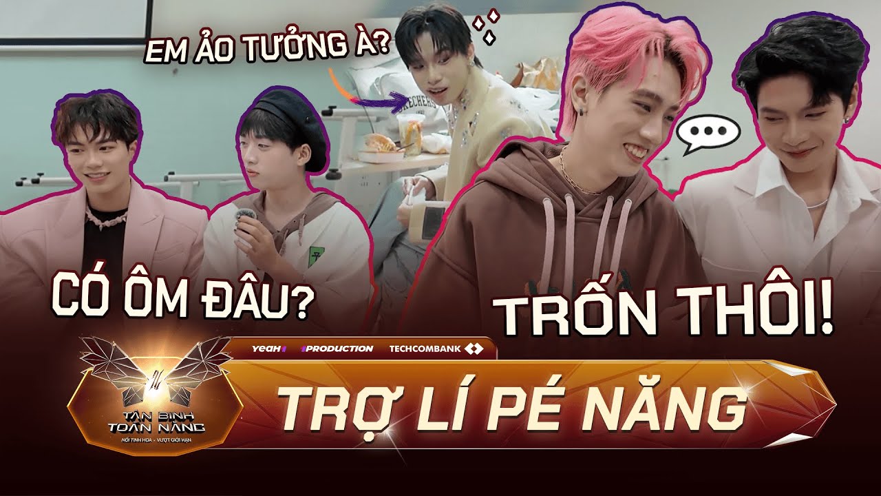 Trợ Lý Pé Năng | Lâm Anh - Trung Anh chí choé không dừng, Gia Khiêm- Thành Đạt hợp sức bóc mẽ anh em