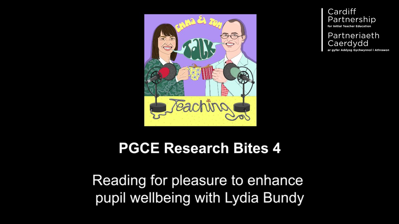 PGCE Research Bites 4 -  Reading for pleasure to enhance pupil wellbeing