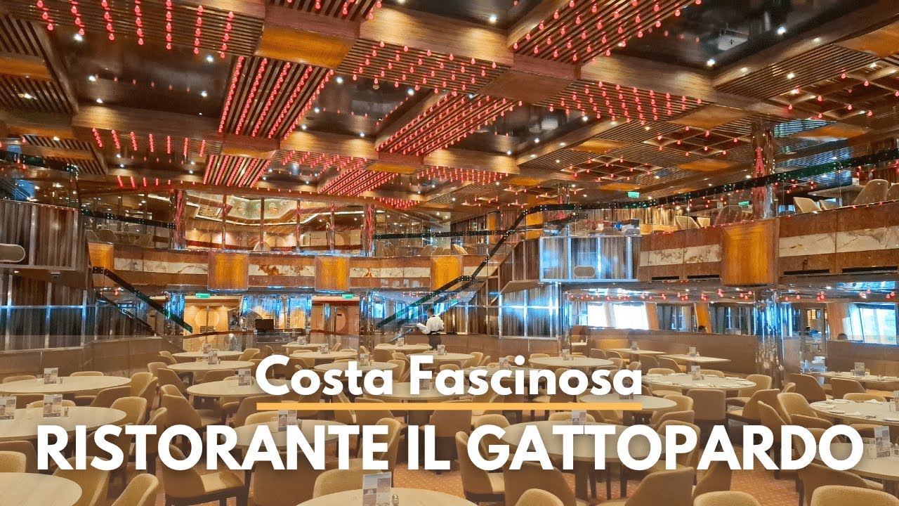 Il Ristorante Il Gattopardo a bordo di Costa Fascinosa