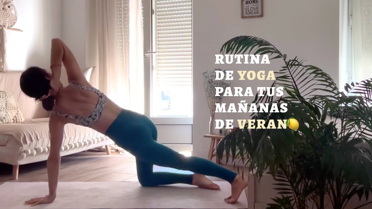 Rutina de YOGA para las mañanas de VERANO 🍋