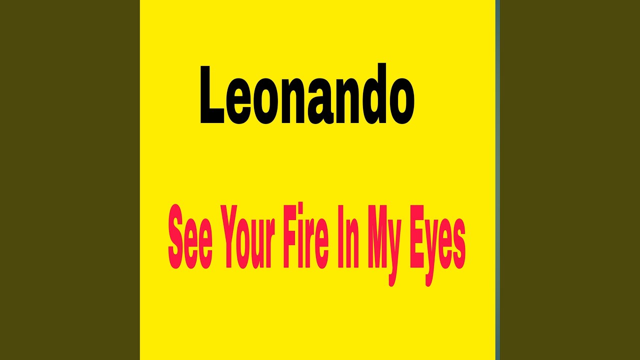 See Your Fire In My Eyes