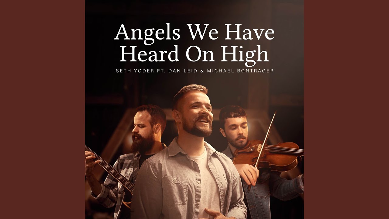 Angels We Have Heard On High