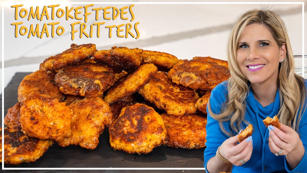 How to Make Tomatokeftedes Tomato Fritters