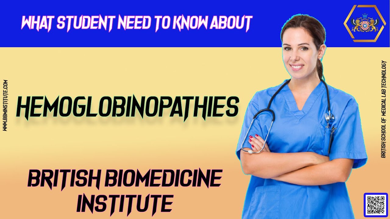 What Students Need To Know About Hemoglobinopathies.