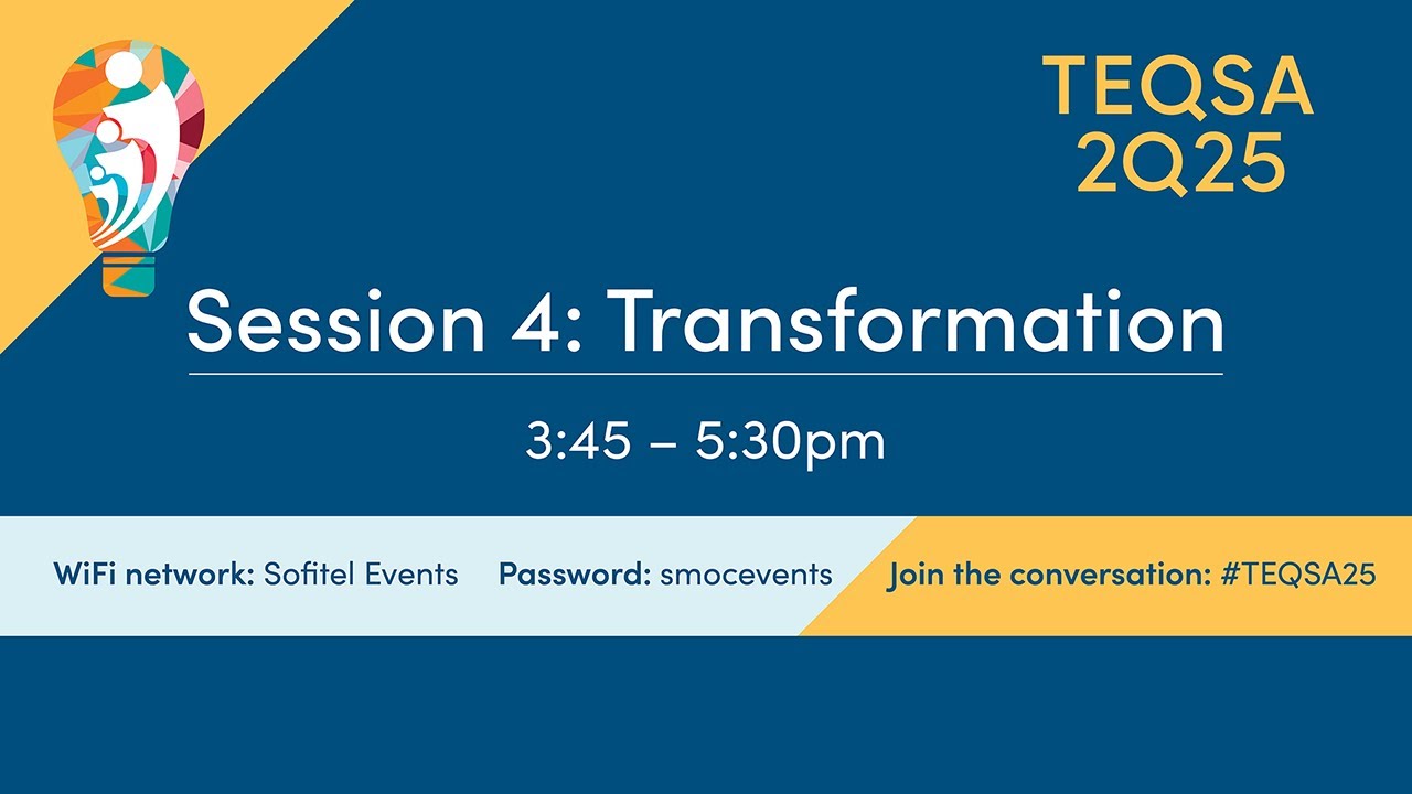 #TEQSA25 Session 4