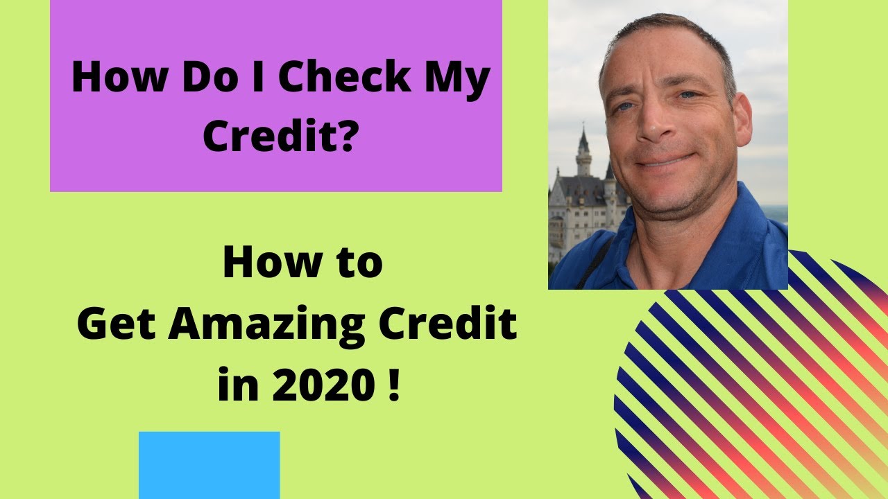 How Do I Check My Credit? Credit Repair Secrets & Tips to Get Amazing Credit  (2020)