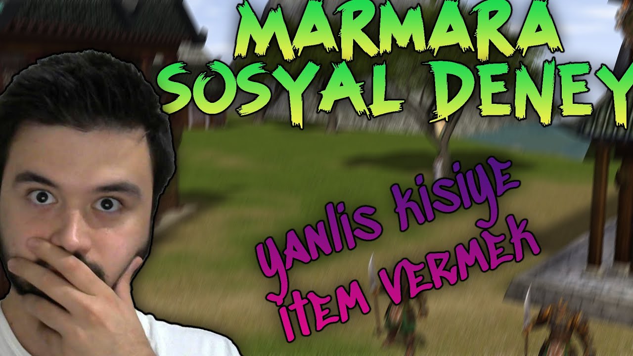 Metin2 TR Marmara Yanlış Kişiye İtem Vermek/ SOSYAL DENEY