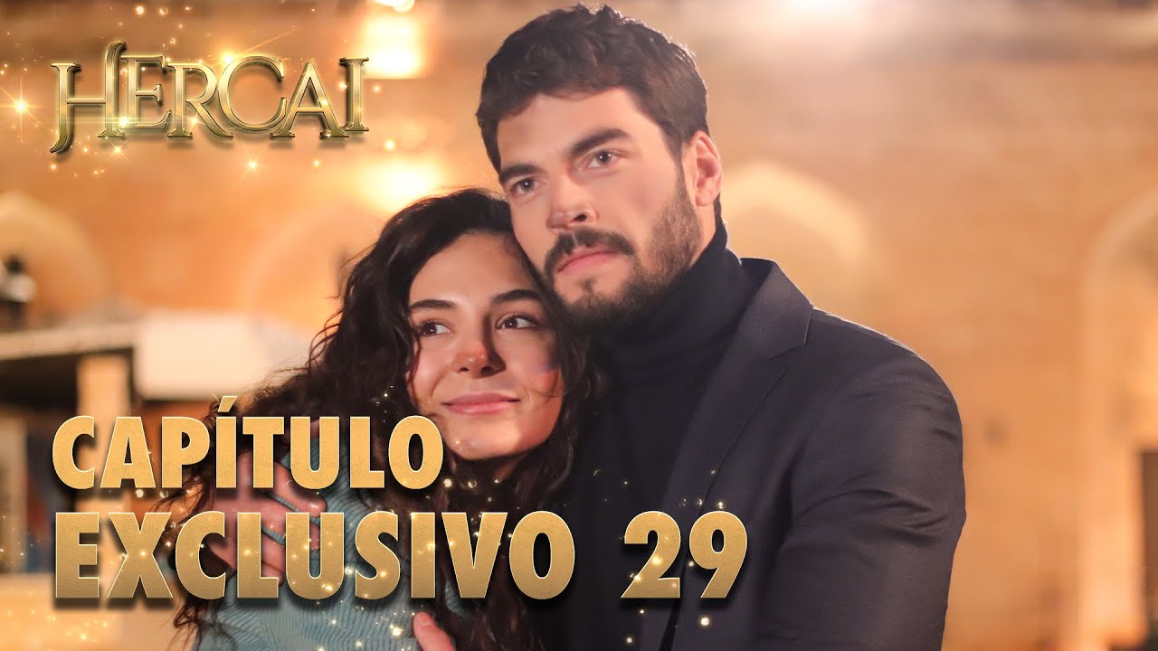 Hercai - Capítulo Exclusivo 29