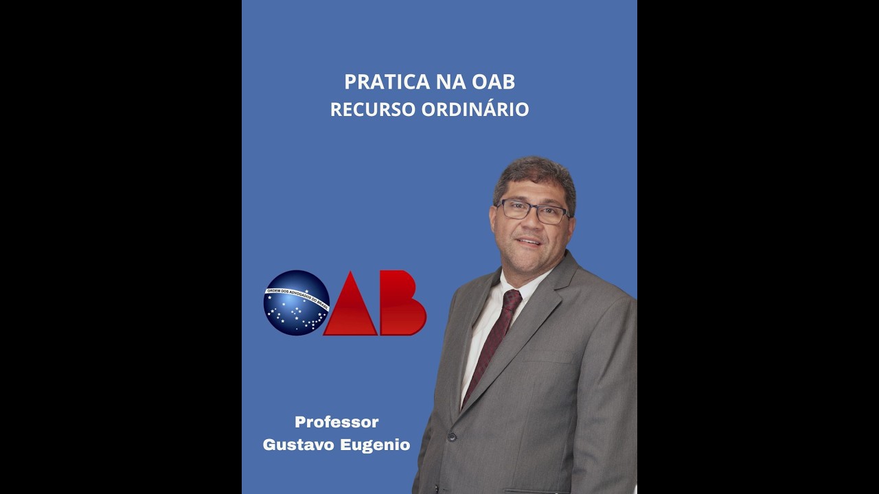 Campanha Pratica na OAB - Recurso Ordinário
