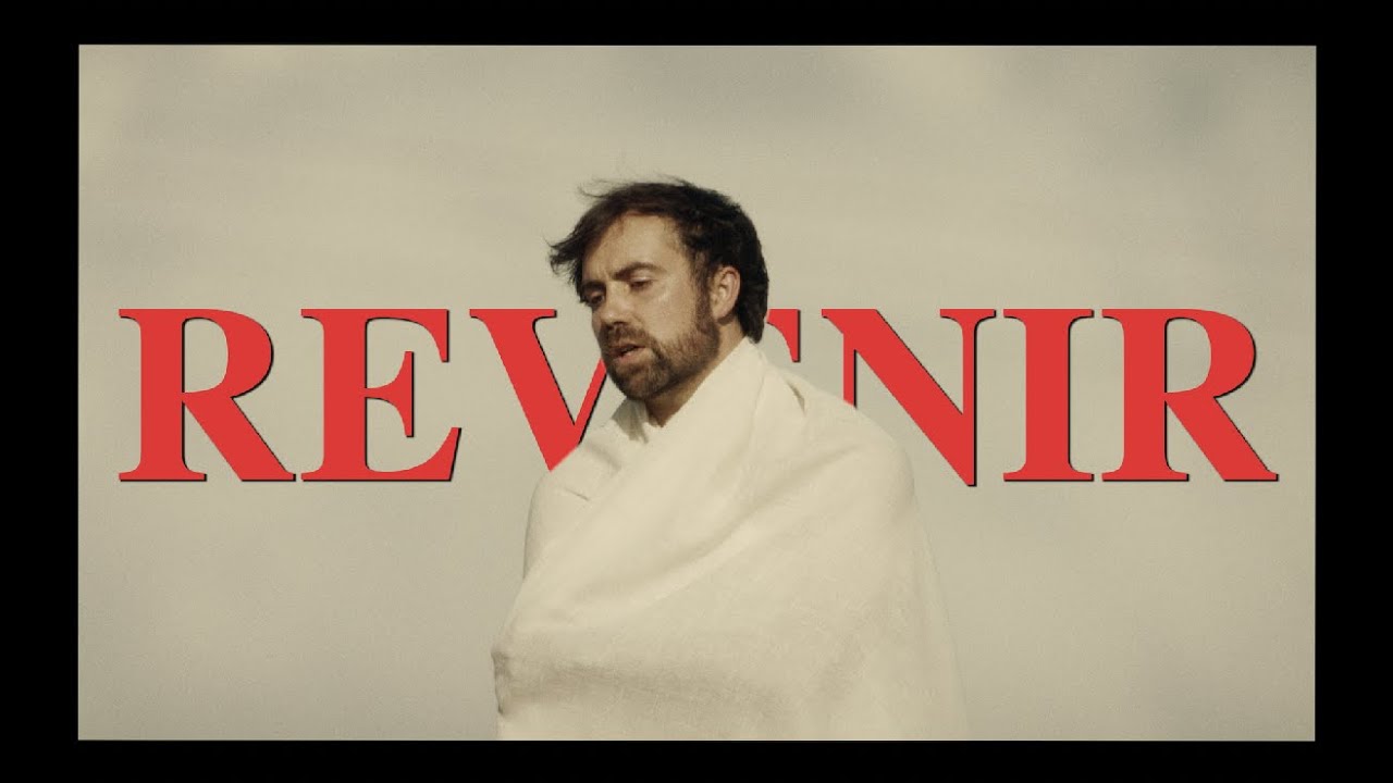 REVENIR - MARTIN LUMINET (CLIP OFFICIEL)