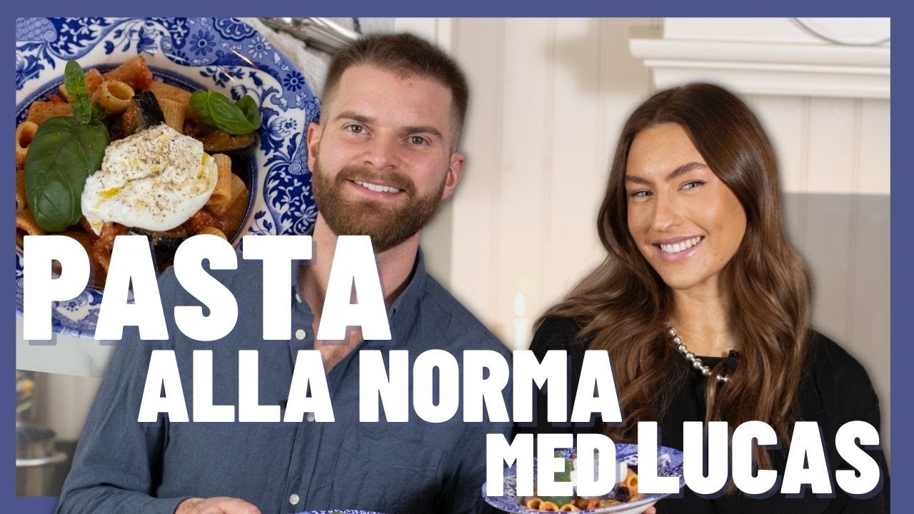 PASTA A LA NORMA MED LUCAS SIMONSSON