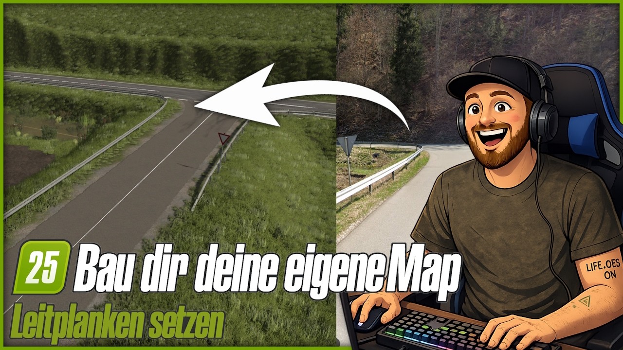 LS25 Folge 5 - Bau dir DEINE EIGENE Map: Leitplanken und Verkehrsschilder setzen