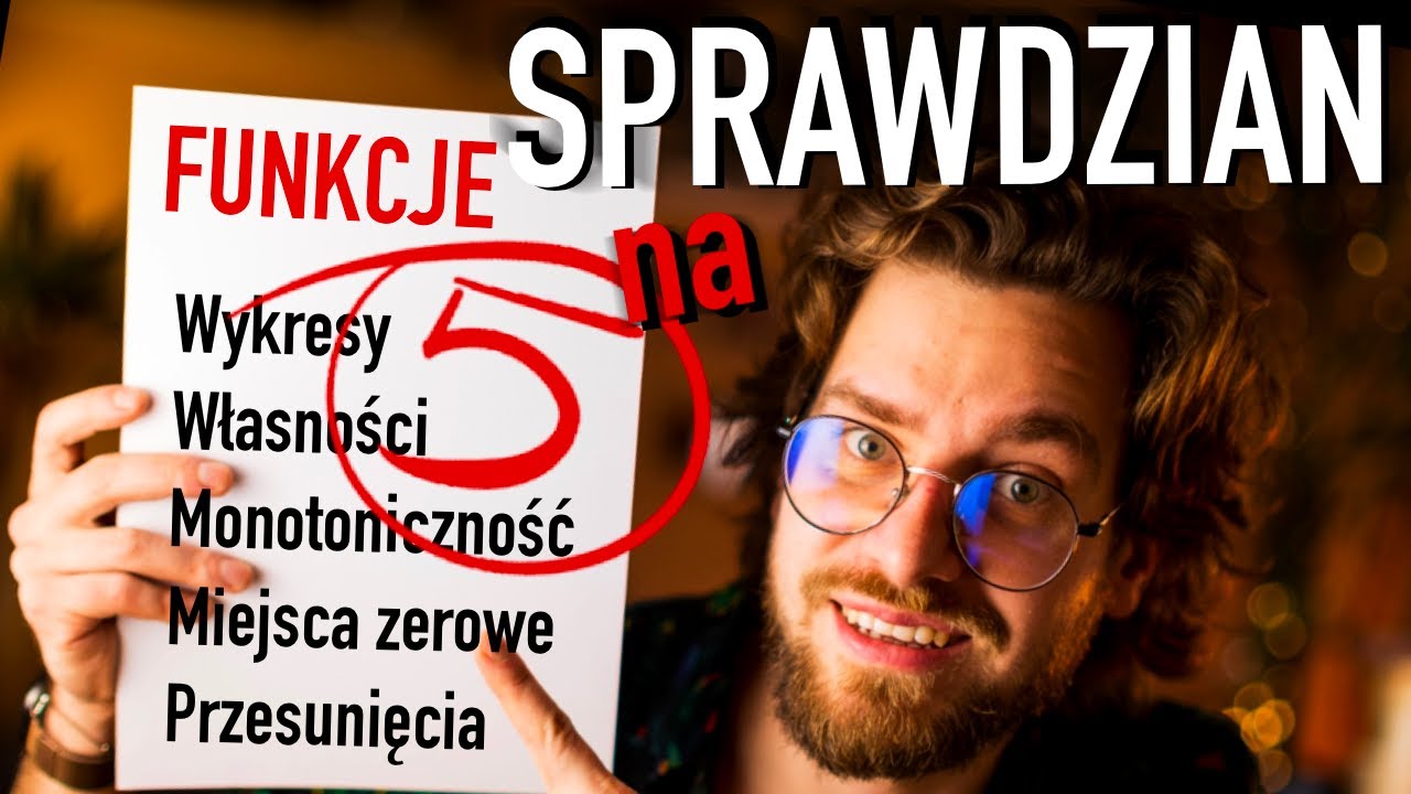 ✅Sprawdzian na 5❗️FUNKCJE: wykresy, własności, monotoniczność, miejsca zerowe, przesunięcia