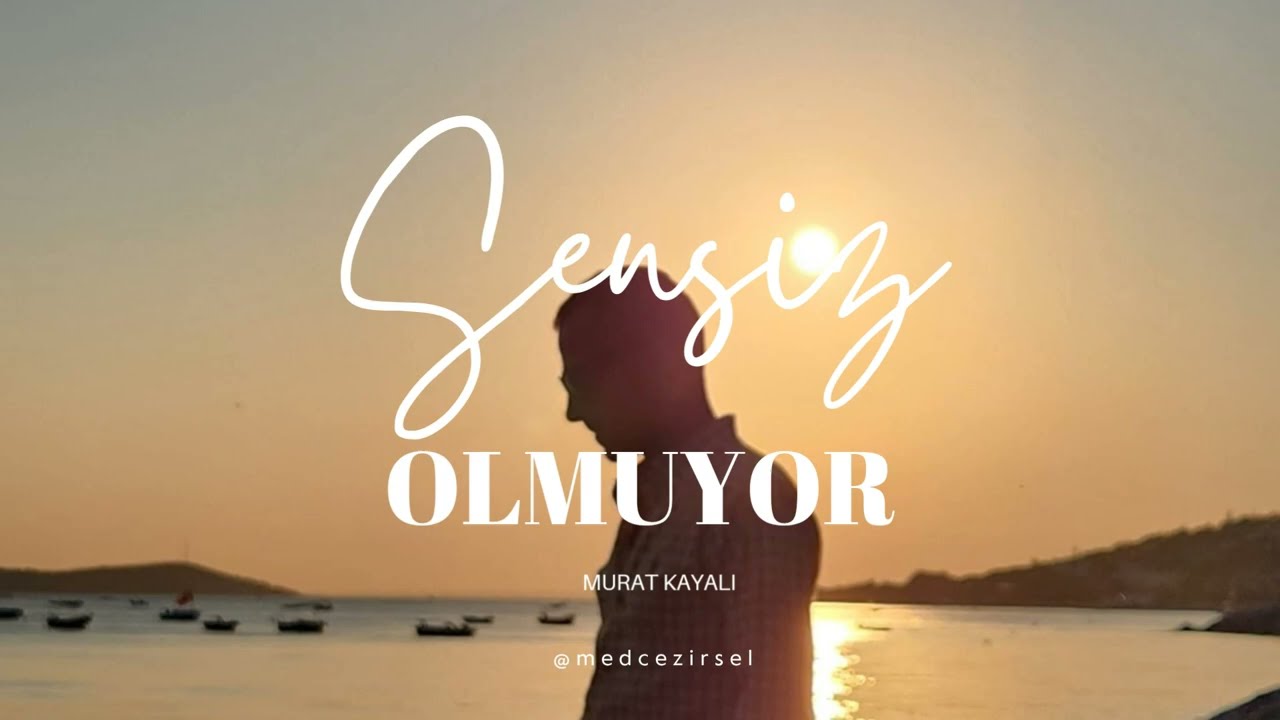 Murat Kayalı - Sensiz olmuyor 