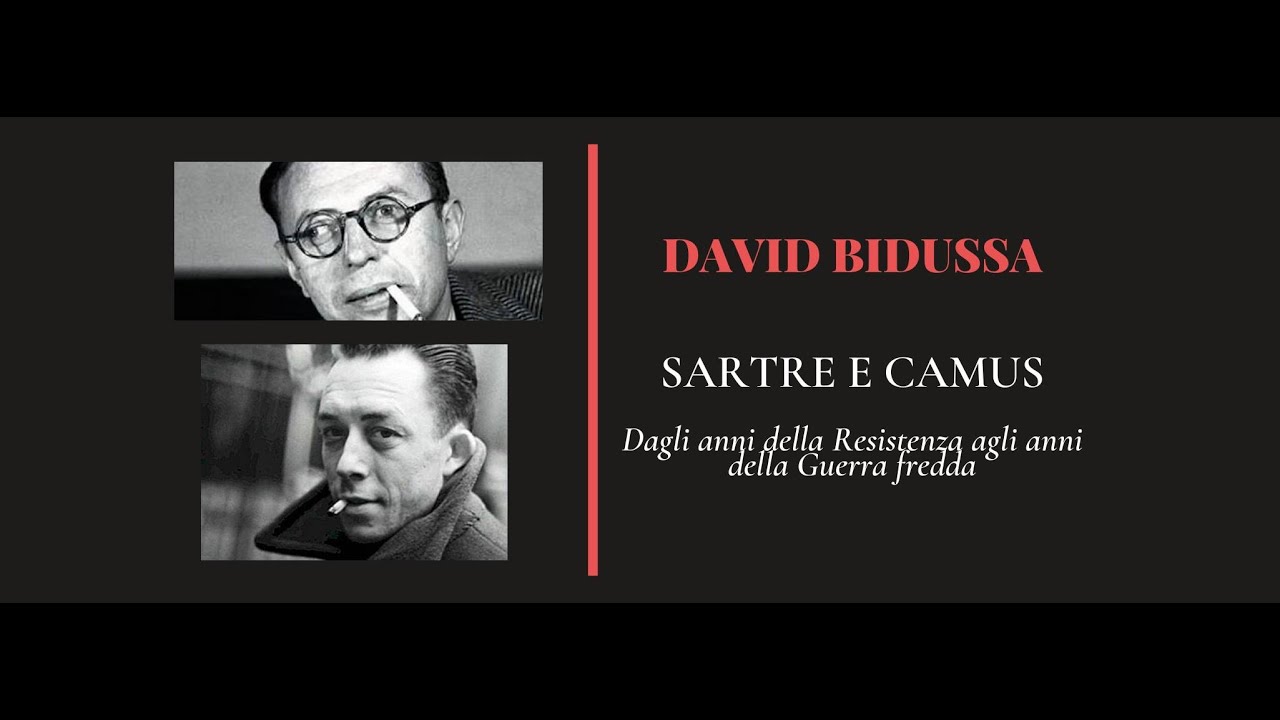 Sartre e Camus - David Bidussa