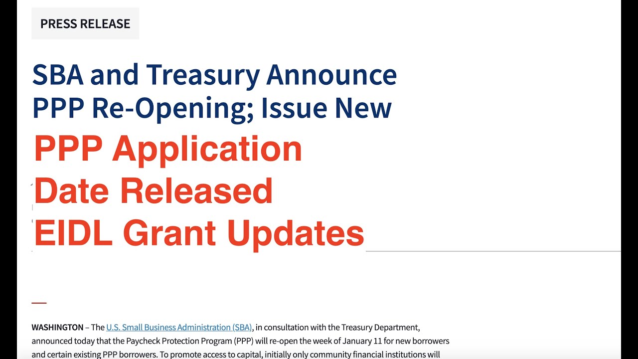PPP Application Dates Released | EIDL Grant Timing Updates
