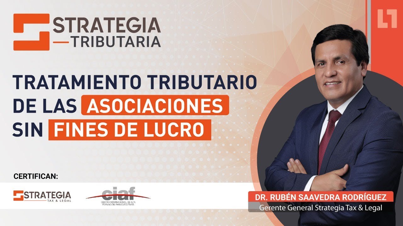 TRATAMIENTO TRIBUTARIO DE LAS ASOCIACIONES SIN FINES DE LUCRO