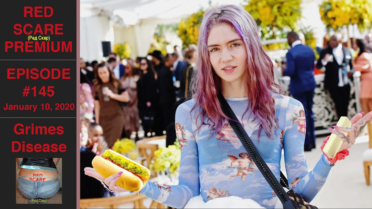 Red Scare Premium 145: Grimes Disease