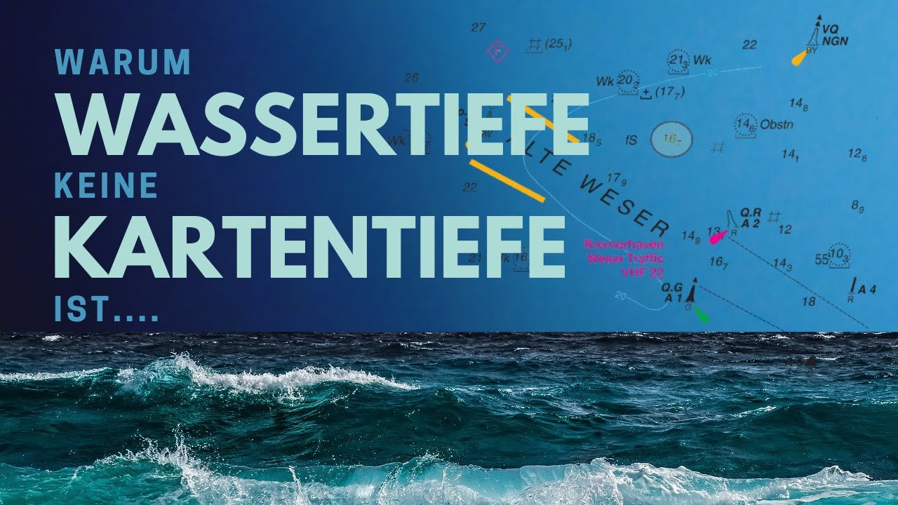 Warum Wassertiefe keine Kartentiefe ist... [Lektion]
