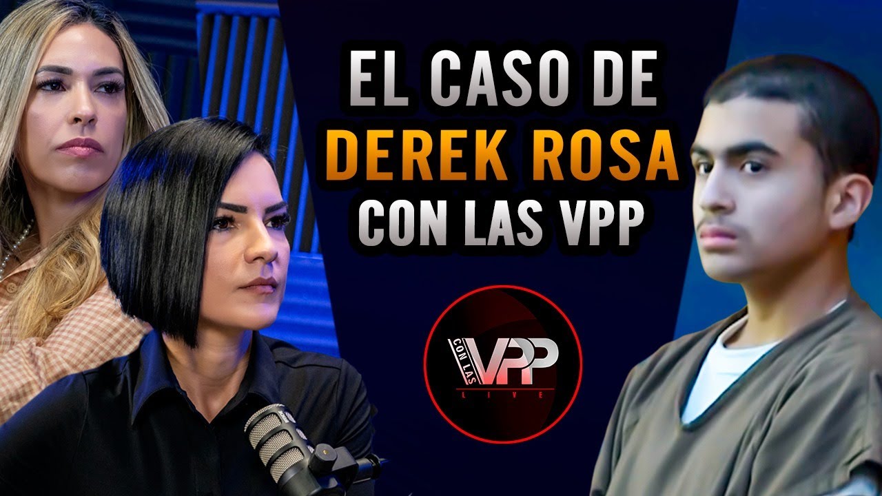 El Caso de Derek Rosa