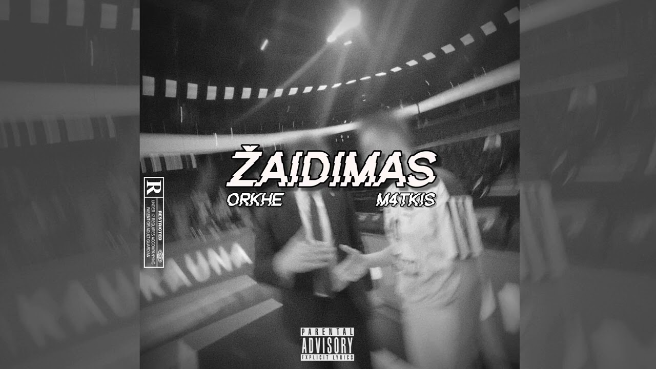 ORKHE x M4TKIS - ŽAIDIMAS