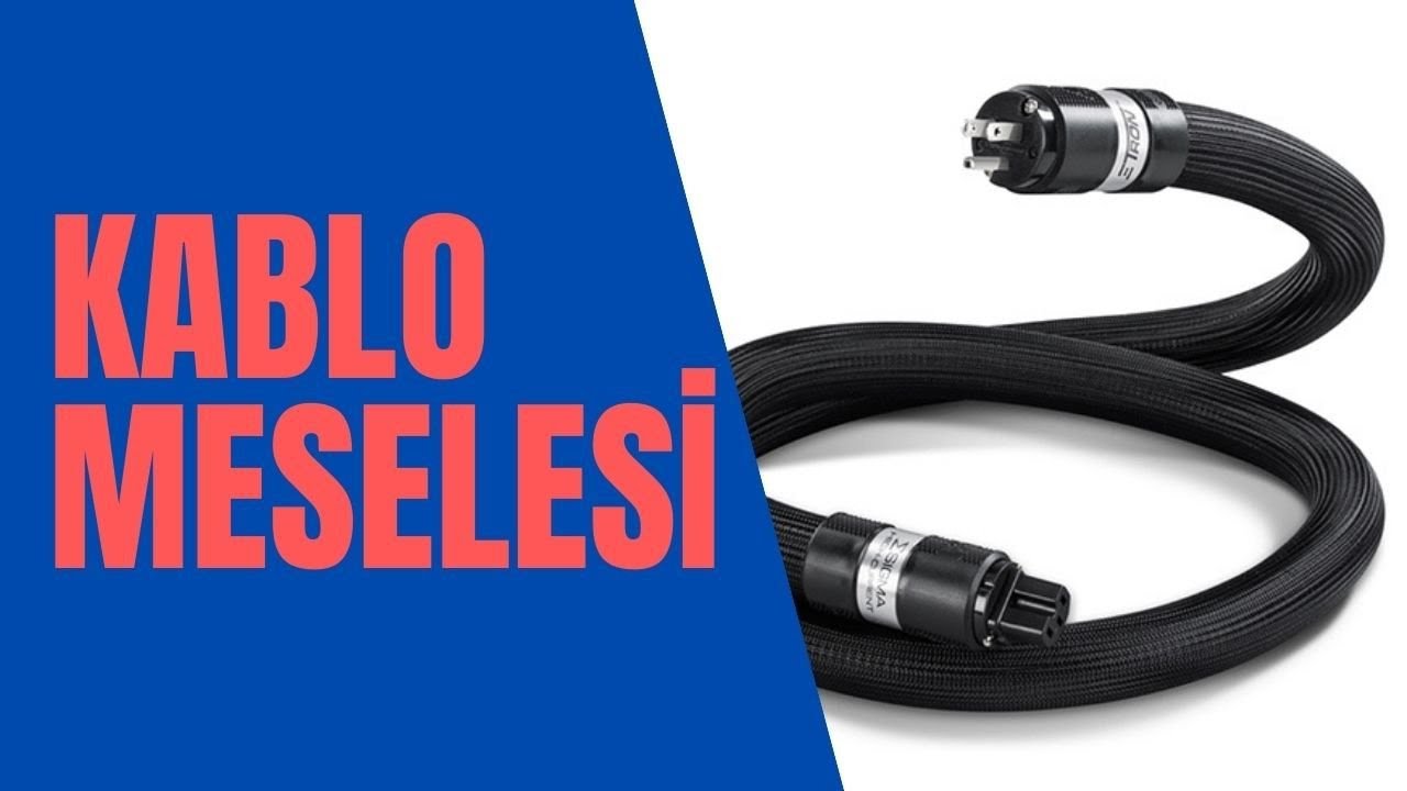 HI-FI Sistemlerde Kablolar