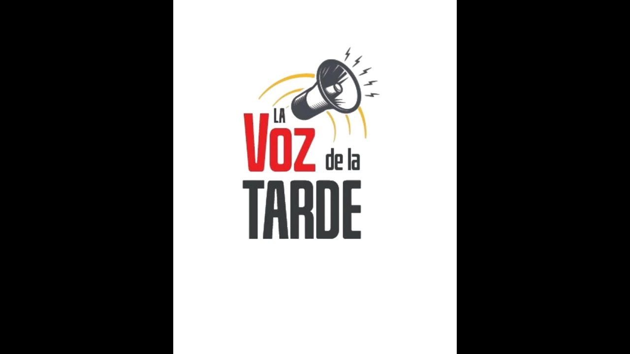 La voz de la tarde
