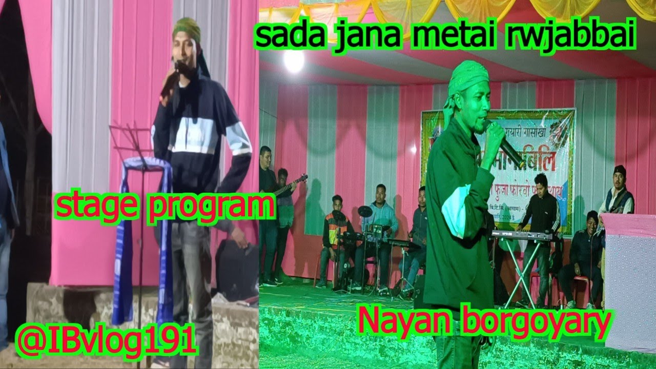 Nayan borgoyary||sada jana metai konbai||@IBvlog