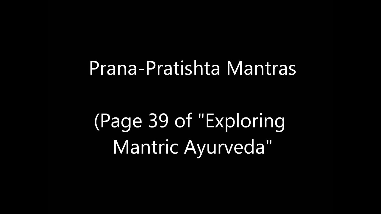 Prana Pratishtha Mantras