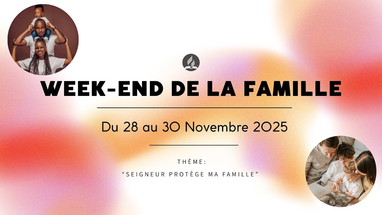 Week-end de la famille: Dimanche 30 novembre 2025